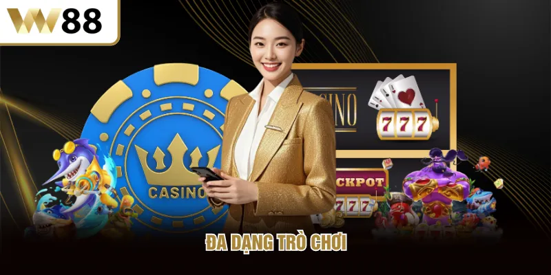 Đa dạng trò chơi